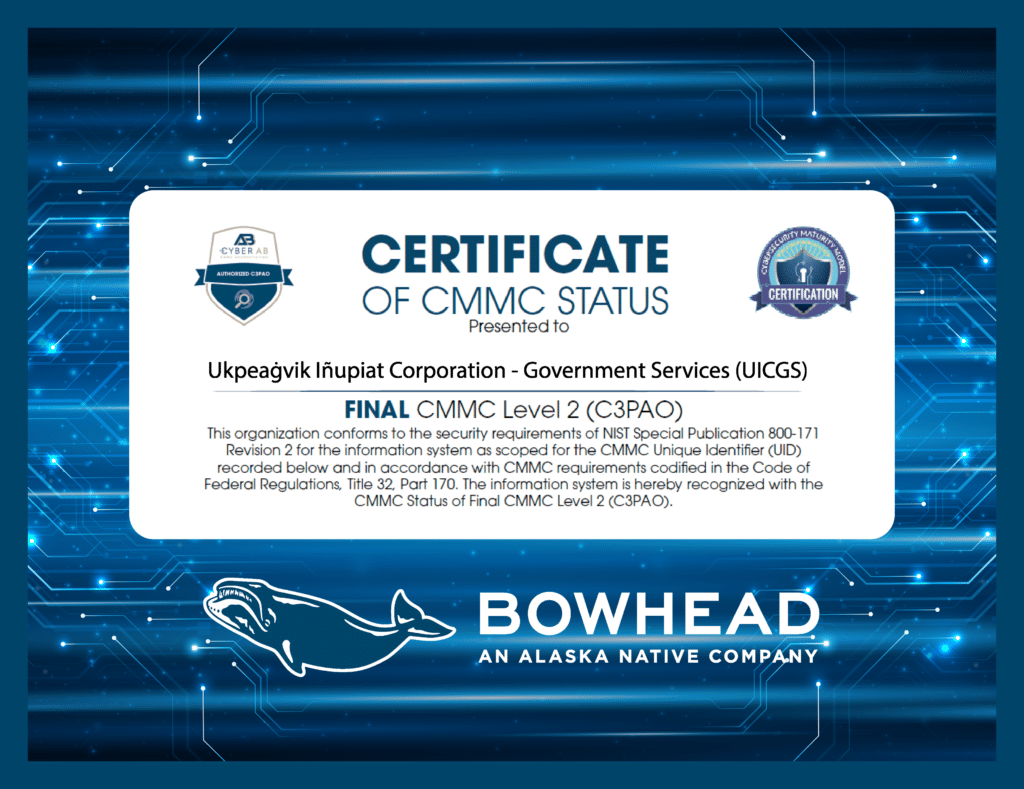 Bowhead Achieves CMMC Level 2 C3PAO Certification - Bowhead